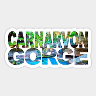 Carnarvon Gorge - Queensland Australia Sticker